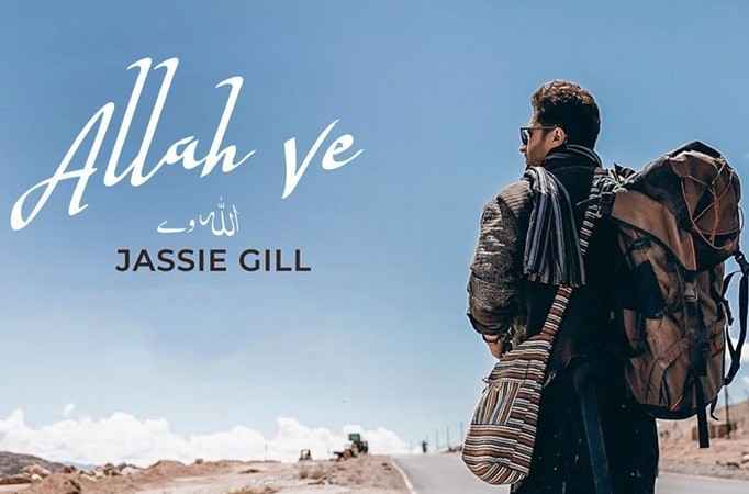 Allah Ve Lyrics by Jassie Gill