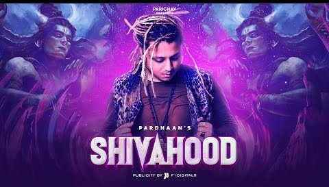 Shivahood song lyrics by pardhaan