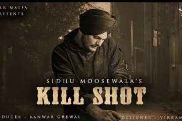 Kill Shot Lyrics by Sidhu Moose Wala