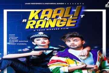 Kaali Range Song Lyrics R Nait