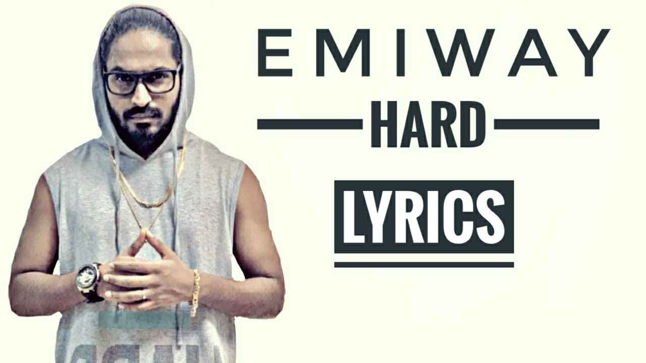 Emiway Hard Rap Song Lyrics