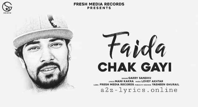 Punjabi Song Faida Chak Gayi Lyrics