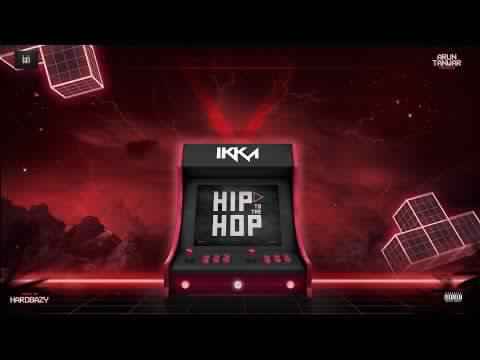 Hip To The Hop Lyrics by Ikka