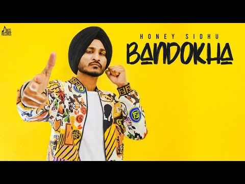 Bandokha Song Lyrics Honey Sidhu