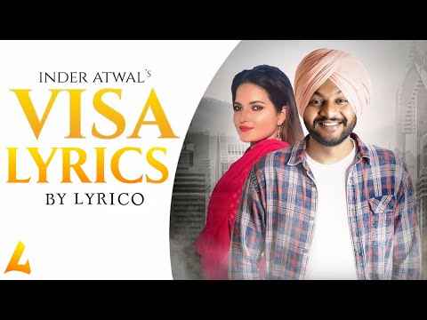 Punjabi Song Visa Lyrics Inder Atwal