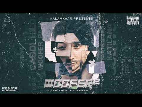 Punjabi Song Woofer 2 Lyrics Deep Kalsi