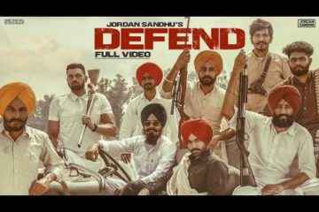 Punjabi Song Defend Lyrics by Jordan Sandhu