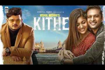 Kithe Song Lyrics with Guitar Chords By Vishal Mishra