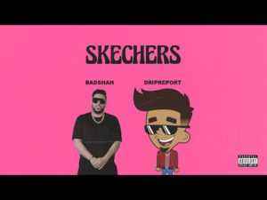 Skechers Song Lyrics By Badshah