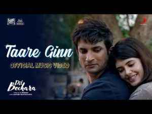 Taare Ginn Song Lyrics in Hindi Dil Bechara