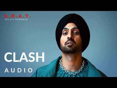 Punjabi Song Clash Lyrics Diljit Dosanjh