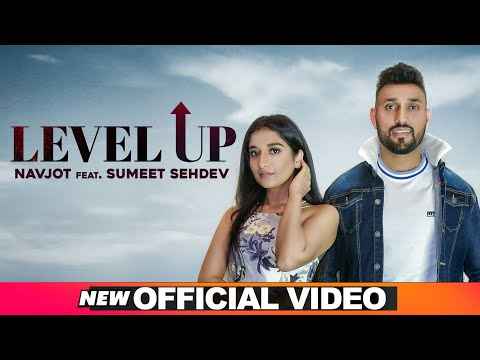 Punjabi Song Level Up Lyrics By Navjot