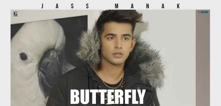 Butterfly Lyrics by Jass Manak