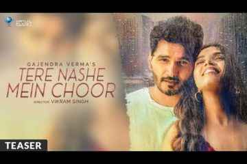 Gajendra Verma Tere Nashe Mein Choor Lyrics