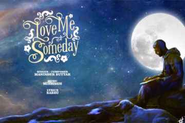 Love Me Someday Lyrics by Maninder Buttar