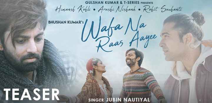 Wafa Na Raas Aayee Lyrics by Jubin Nautiyal